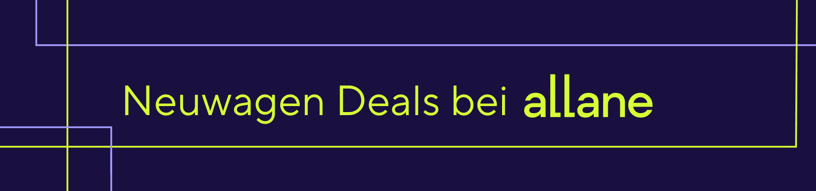 Neuwagen Deals